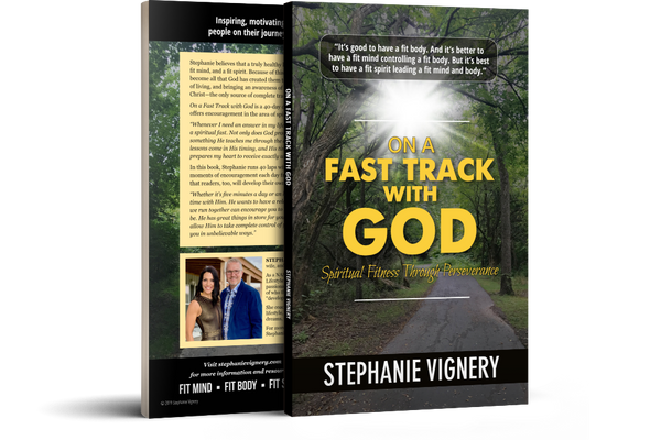 On a Fast Track With God by Stephanie Vignery